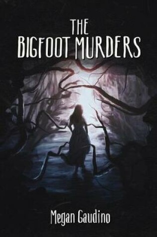 Cover of The Bigfoot Murders