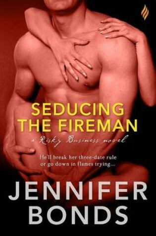 Cover of Seducing the Fireman