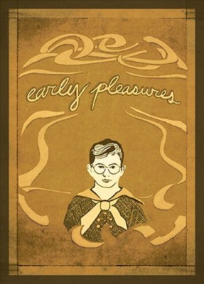 Book cover for Early Pleasures