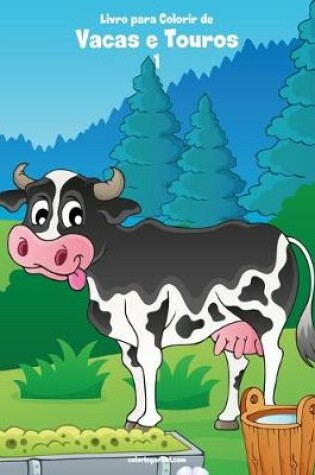 Cover of Livro para Colorir de Vacas e Touros 1