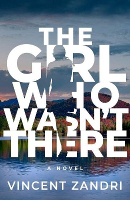Book cover for The Girl Who Wasn't There