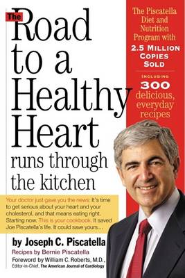 Book cover for The Road to a Healthy Heart Runs Through the Kitchen