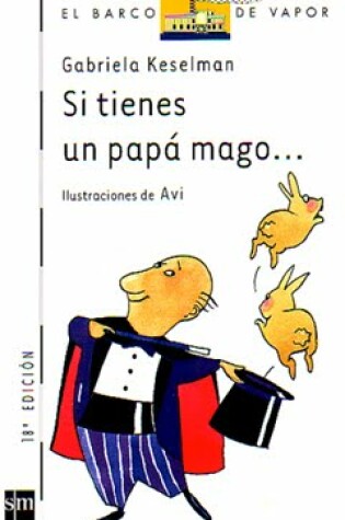 Cover of Si tienes un papa mago