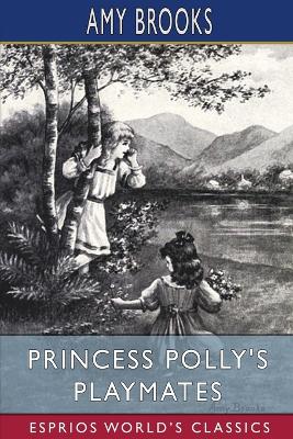 Book cover for Princess Polly's Playmates (Esprios Classics)