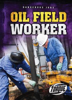 Book cover for Oil Field Worker