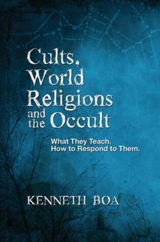 Cover of Cults, World Religions and the Occult
