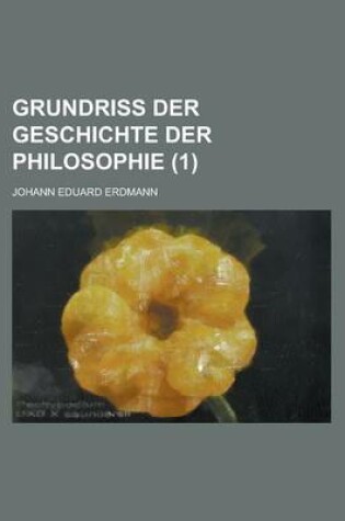 Cover of Grundriss Der Geschichte Der Philosophie (1)