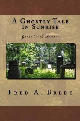 Book cover for A Ghostly Tale in Sunrise