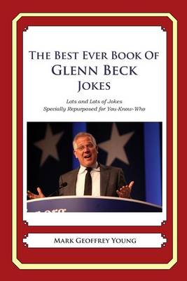 Book cover for The Best Ever Book of Glenn Beck Jokes