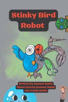 Book cover for Stinky Bird Robot