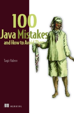 Cover of 100 Java Mistakes and How to Avoid Them