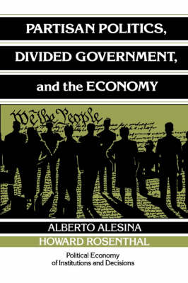 Book cover for Partisan Politics, Divided Government, and the Economy