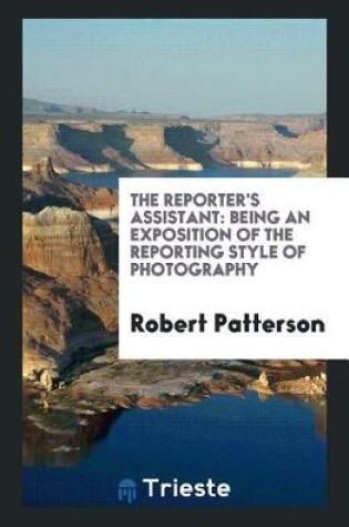 Cover of The Reporter's Assistant