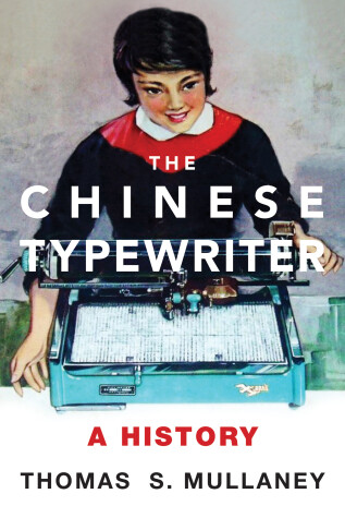 Book cover for The Chinese Typewriter