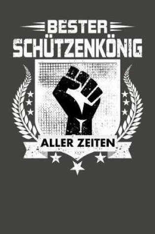 Cover of Bester Schutzenkoenig aller Zeiten