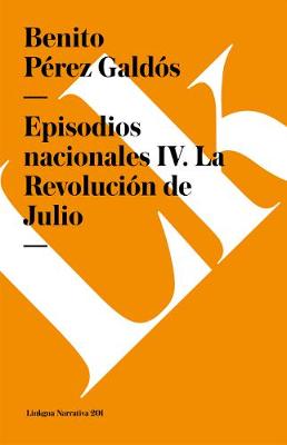 Book cover for Episodios Nacionales IV. La Revolución de Julio