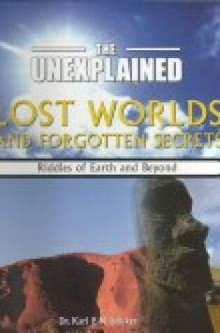 Cover of Lost Worlds and Forgotten Secrets