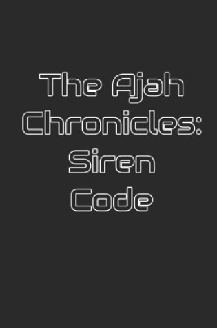 Cover of The Ajah Chronicles