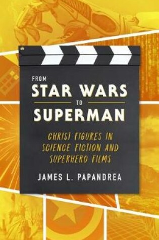 Cover of From Star Wars to Superman