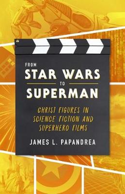 Book cover for From Star Wars to Superman