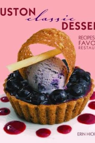 Cover of Houston Classic Desserts