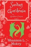 Book cover for Saving Gardenia