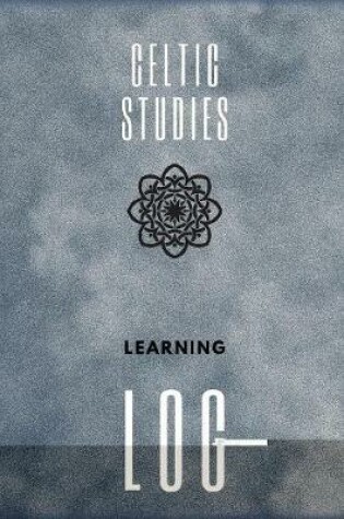 Cover of Celtic Studies Learning Log