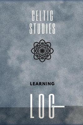 Book cover for Celtic Studies Learning Log