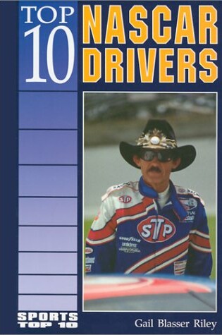 Cover of Top 10 Nascar Drivers