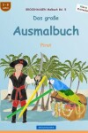 Book cover for BROCKHAUSEN Malbuch Bd. 5 - Das große Ausmalbuch