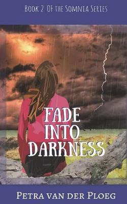 Book cover for Fade Into Darkness