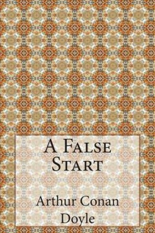 Cover of A False Start