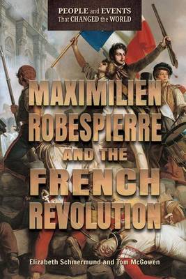Cover of Maximilien Robespierre and the French Revolution
