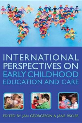 Cover of International Perspectives on Early Childhood Education and Care