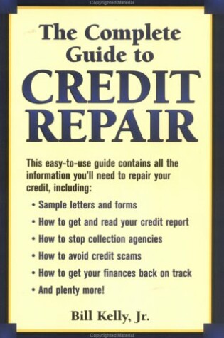 Cover of Complete Guide to Credit Repair