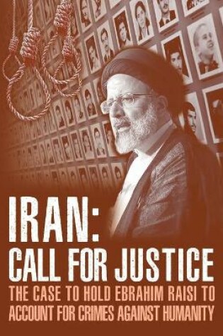 Cover of IRAN; Call for Justice
