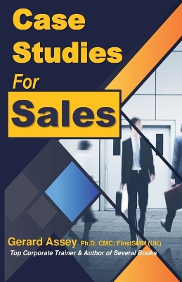 Book cover for Case Studies for Sales