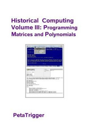 Cover of Historical Computing Volume III