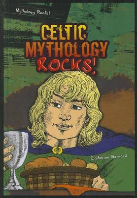 Cover of Celtic Mythology Rocks!