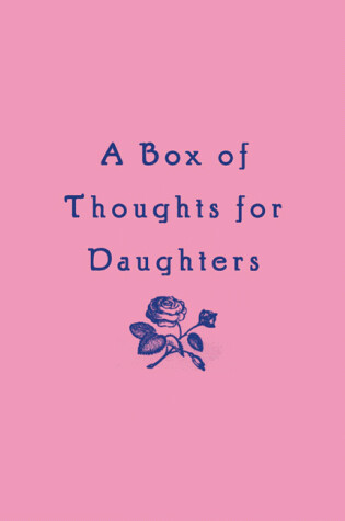 Cover of Box of Thoughts for Daughters