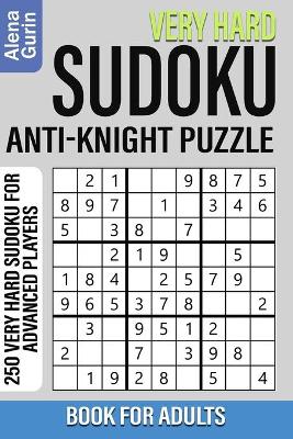 Book cover for Very Hard Sudoku Anti-Knight Puzzle Book for Adults