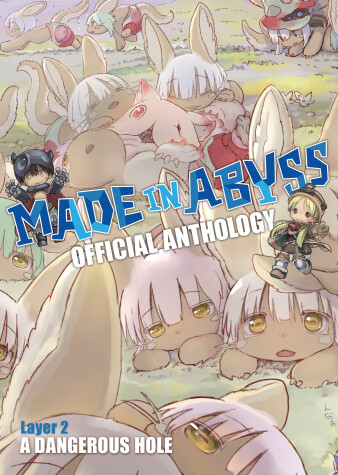 Book cover for Made in Abyss Official Anthology - Layer 2: A Dangerous Hole