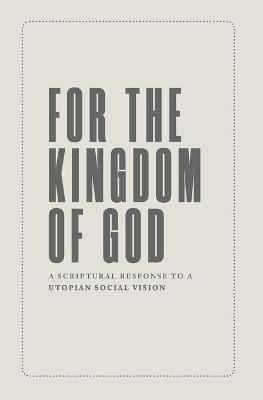 Book cover for For the Kingdom of God