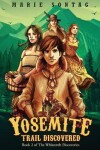 Book cover for Yosemite Trail Discovered