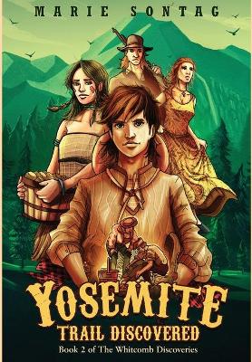Cover of Yosemite Trail Discovered