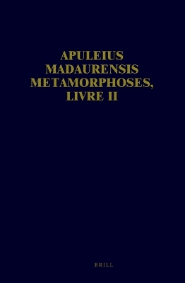 Book cover for Apuleius Madaurensis Metamorphoses, Livre II