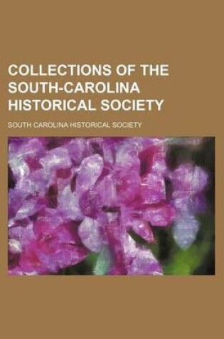 Cover of Collections of the South-Carolina Historical Society