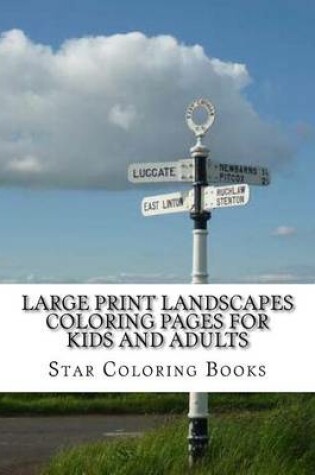 Cover of Large Print Landscapes Coloring Pages for Kids and Adults