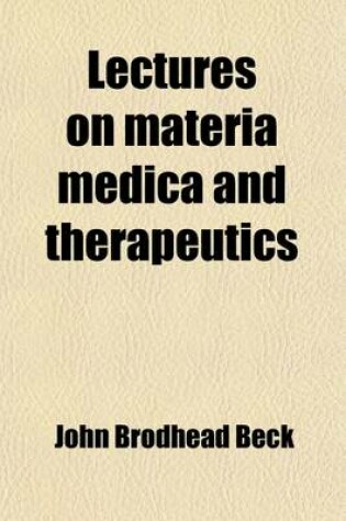 Cover of Lectures on Materia Medica and Therapeutics