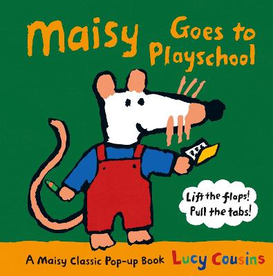 Book cover for Maisy Goes to Playschool